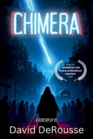 Chimera: Screenplay B0DQLD8BT1 Book Cover