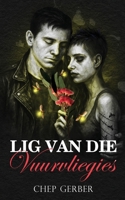 Lig van die Vuurvliegies (Afrikaans Edition) 1764180313 Book Cover