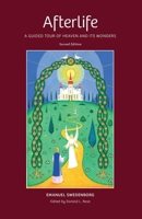 Afterlife: A Guided Tour of Heaven and Its Wonders 0877853193 Book Cover