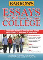 Essays That Will Get You into College 0764142100 Book Cover