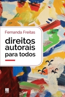Direitos Autorais para todos 6555730390 Book Cover