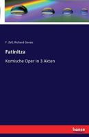 Fatinitza: Komische Oper in Drei Akten 3741169226 Book Cover