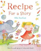 Recipe For a Story 0230753035 Book Cover