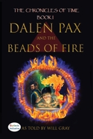 Dalen Pax and the Beads of Fire 1643729926 Book Cover
