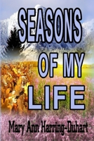 Seasons of My Life 1105340023 Book Cover