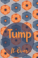 Tump It Over 171097222X Book Cover