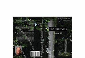 The Questions: Book 12 1945083115 Book Cover