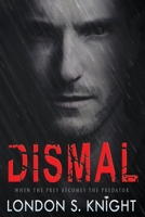 Dismal 154699226X Book Cover