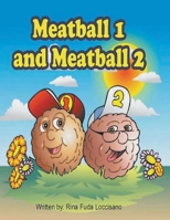 Meatball 1 and Meatball 2 1645520137 Book Cover