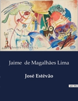 José Estevão B0D5TNZYY7 Book Cover