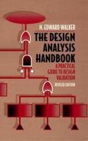 The Design Analysis Handbook: A Practical Guide to Design Validation 0964152703 Book Cover