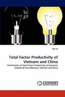 Total Factor Productivity of Vietnam and China 3844314504 Book Cover