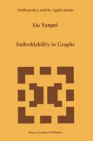 Embeddability in Graphs (Mathematics and Its Applications) 0792336488 Book Cover