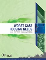 WORST CASE HOUSING NEEDS 2017 REPORT to CONGRESS 0160942039 Book Cover