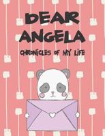 Dear Angela, chronicles of my life: A Girl's Thoughts 1720214328 Book Cover