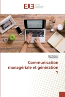 Communication managériale et génération Y 6138457994 Book Cover