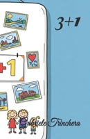 3+1 (Italian Edition) B0F31N3TMY Book Cover