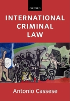 International Criminal Law 0199259119 Book Cover