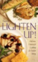 Lighten Up!: Delicious Homestyle Cooking for Lowfat Living 0761502998 Book Cover