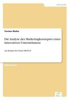 Die Analyse Des Marketingkonzeptes Eines Innovativen Unternehmens 3838603990 Book Cover