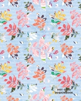 Dot Grid Design Book: Dot Grid Book, Work Book, Planner, Dotted Journal, Dot Matrix, Sketch Book, Math Book, 5mm Dots 104 pages (Dot paper) 1692758993 Book Cover