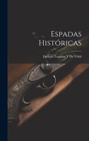 Espadas Históricas 1022703234 Book Cover
