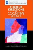 Current Directions in Cognitive Psychology (Association for Psychological Science Readers) 0131919911 Book Cover