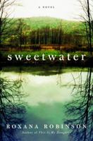 Sweetwater: A Novel 037550916X Book Cover