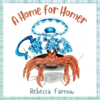 A Home for Homer 176410644X Book Cover