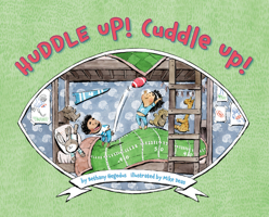 Huddle Up! Cuddle Up! 0593115627 Book Cover