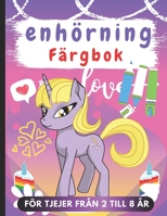 enhörning målarböcker för tjejer: Fantastisk målarbok för tjejer med enhörningar, åldrarna 2-4,4-8 år B08NYDM4DF Book Cover