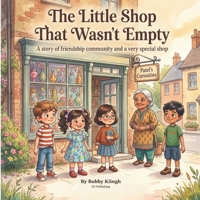 The Little Shop That Wasnt Empty B0H8LC18VL Book Cover