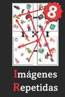 Imágenes Repetidas (8) (Spanish Edition) B0GXRX673H Book Cover