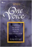 With One Voice-Acappella 083419161X Book Cover