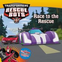 Transformers Rescue Bots: Race to the Rescue 0316393789 Book Cover
