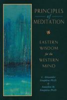 Principles of Meditation: Eastern Wisdom for the Western Mind 0804830746 Book Cover