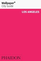 Wallpaper* City Guide Los Angeles 2013 0714864595 Book Cover