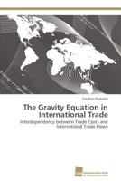 The Gravity Equation in International Trade 3838117298 Book Cover