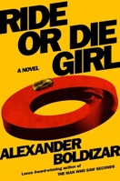 Ride or Die Girl 1668233266 Book Cover