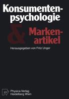 Konsumentenpsychologie und Markenartikel 3642936229 Book Cover