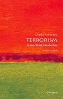 Terrorism: A Very Short Introduction (Very Short Introductions) 0199603944 Book Cover