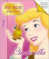 Disney Princess: My Side of the Story - Cinderella/Lady Tremaine 078683448X Book Cover