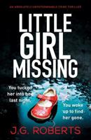 Little Girl Missing 178681918X Book Cover