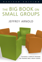 The Big Book on Small Groups 0830823700 Book Cover