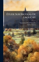Ã tude Sur Nicolas De Grouchy (French Edition) 102382731X Book Cover