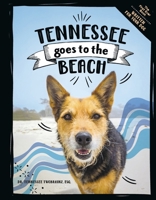 Tennessee Goes to the Beach B0DBKMRHG7 Book Cover