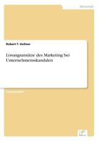 Losungsansatze Des Marketing Bei Unternehmensskandalen 383860623X Book Cover