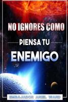 Parte 2 Descubra Como Opera Tu Enimigo 1979774226 Book Cover