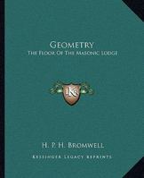 Geometry: The Floor Of The Masonic Lodge 1162908270 Book Cover