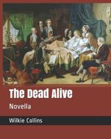 The Dead Alive 1722857633 Book Cover
